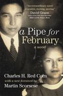 Pipe for February A Novel  9780806137261 Front Cover