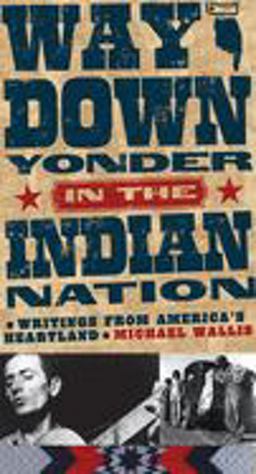 Way down Yonder in the Indian Nation