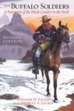 Buffalo Soldiers A Narrative of the Black Cavalry in the West 2nd 9780806138404 Front Cover