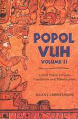 Popol Vuh Literal Poetic Version Translation and Transcription  9780806138411 Front Cover