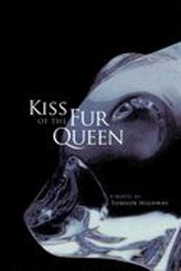 Kiss of the Fur Queen A Novel  9780806139333 Front Cover