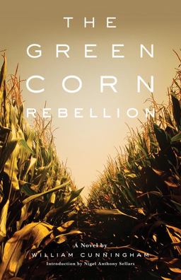The Green Corn Rebellion The Green Corn Rebellion