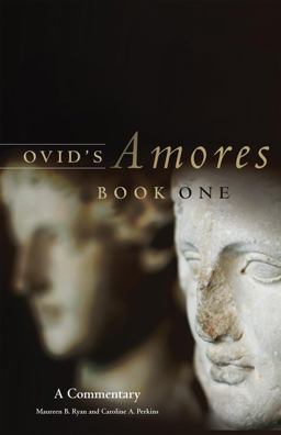 Ovid's Amores, Book One A Commentary  9780806141442 Front Cover