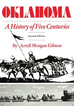 Oklahoma A History of Five Centuries 2nd 9780806141534 Front Cover