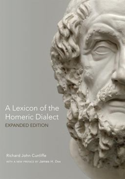 Lexicon of the Homeric Dialect Expanded Edition  9780806143088 Front Cover
