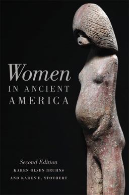 Women in Ancient America 2nd 9780806146287 Front Cover