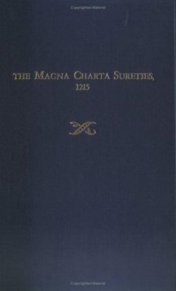 Magna Charta Sureties, 1215 The Barons Named in the Magna Charta, 1215 and Some of Their Descendants Who Settled in America During the Early Colonial Years 5th 9780806316093 Front Cover