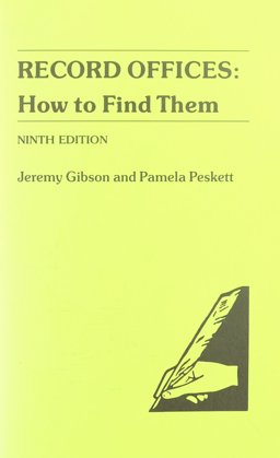 Record Offices--How to Find Them Record Offices--How to Find Them