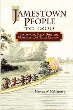 Jamestown People to 1800 Landowners, Public Officials, Minorities, and Native Leaders  9780806318721 Front Cover