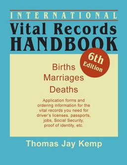 International Vital Records Handbook. 6th Edition 6th 9780806319810 Front Cover