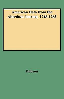 American Data from the "Aberdeen Journal," 1748-1783