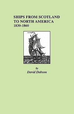 Ships from Scotland to North America, 1830-1860