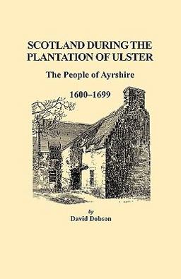 Scotland During the Plantation of Ulster