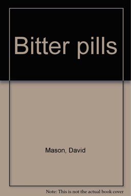Bitter Pills