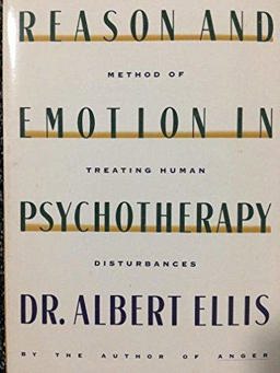 Reason and Emotion in Psychotherapy