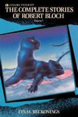 Complete Stories of Robert Bloch