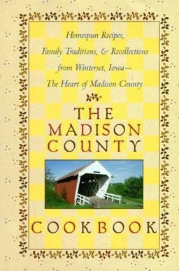 Madison County Cookbook With Stories and Traditions  9780806517339 Front Cover