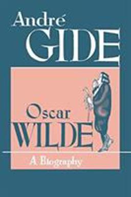 Oscar Wilde A Biography  9780806529707 Front Cover