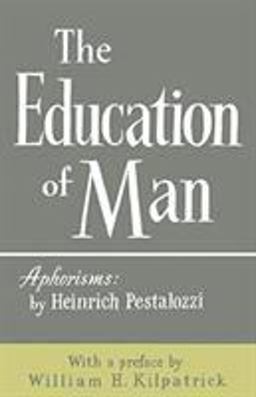 Education of Man  9780806529820 Front Cover
