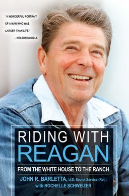 Riding with Reagan From the White House to the Ranch  9780806538631 Front Cover