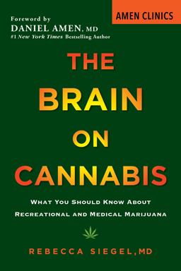 The Brain on Cannabis