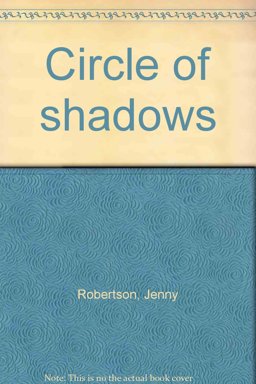 Circle of Shadows