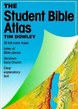 The Student Bible Atlas