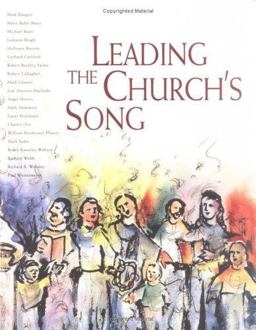 Leading the Church's Song A Practical Introduction to Leading Congregational Song  9780806635910 Front Cover