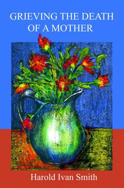 Grieving the Death of a Mother  9780806643472 Front Cover