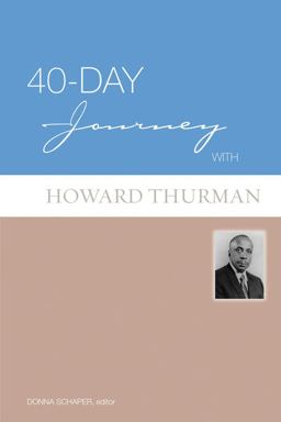 40-Day Journey with Howard Thurman  9780806657691 Front Cover