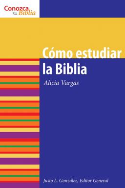 Cmo Estudiar la Biblia