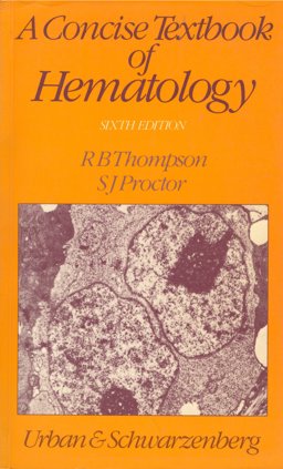 A Concise Textbook of Hematology