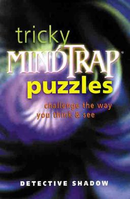 Tricky Mindtrap Puzzles Challenge the Way You Think and See  9780806944883 Front Cover
