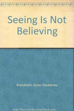 Seeing Is Not Believing