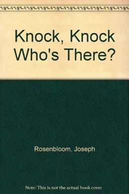 Knock-Knock! Who's There?