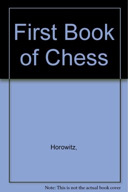 First Book of Chess (Bobby Fischer Celebration Issue)