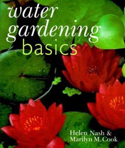 Water Gardening Basics Water Gardening Basics