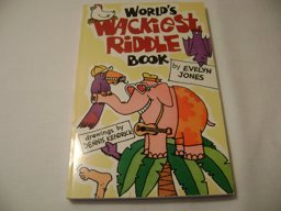 World's Wackiest Riddle Book