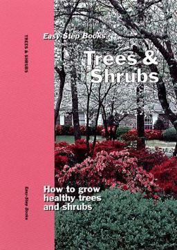 Trees and Shrubs