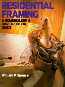 Residential Framing A Homebuilder's Construction Guide  9780806985947 Front Cover