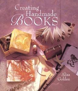 Creating Handmade Books  9780806988252 Front Cover