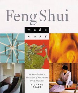Feng Shui Made Easy Feng Shui Made Easy