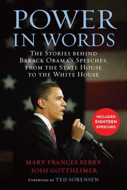 Power in Words The Stories Behind Barack Obama's Speeches, from the State House to the White House  9780807001042 Front Cover