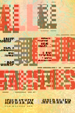 All Our Families Disability Lineage and the Future of Kinship  9780807003954 Front Cover