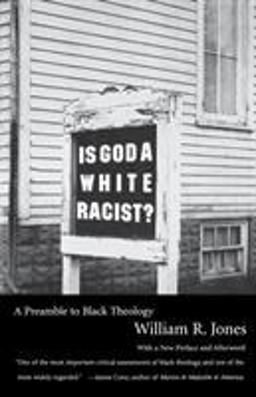 Is God a White Racist? A Preamble to Black Theology  9780807010334 Front Cover