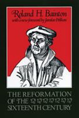 Reformation of the Sixteenth Century 2nd 9780807013014 Front Cover