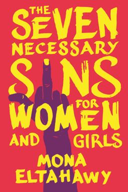 Seven Necessary Sins for Women and Girls  9780807013816 Front Cover