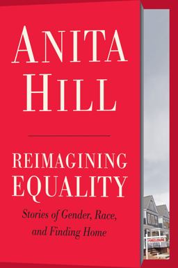 Reimagining Equality Stories of Gender, Race, and Finding Home  9780807014431 Front Cover