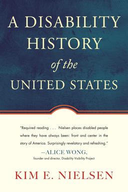 Disability History of the United States  9780807022047 Front Cover