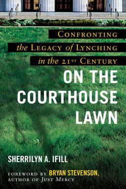 On the Courthouse Lawn Revised Edition  9780807023044 Front Cover
